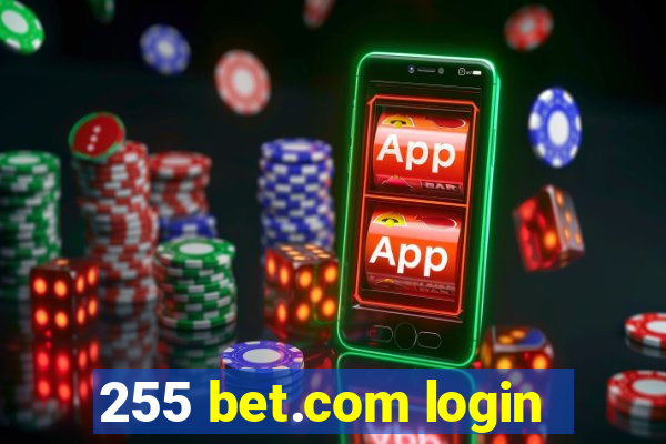 255 bet.com login